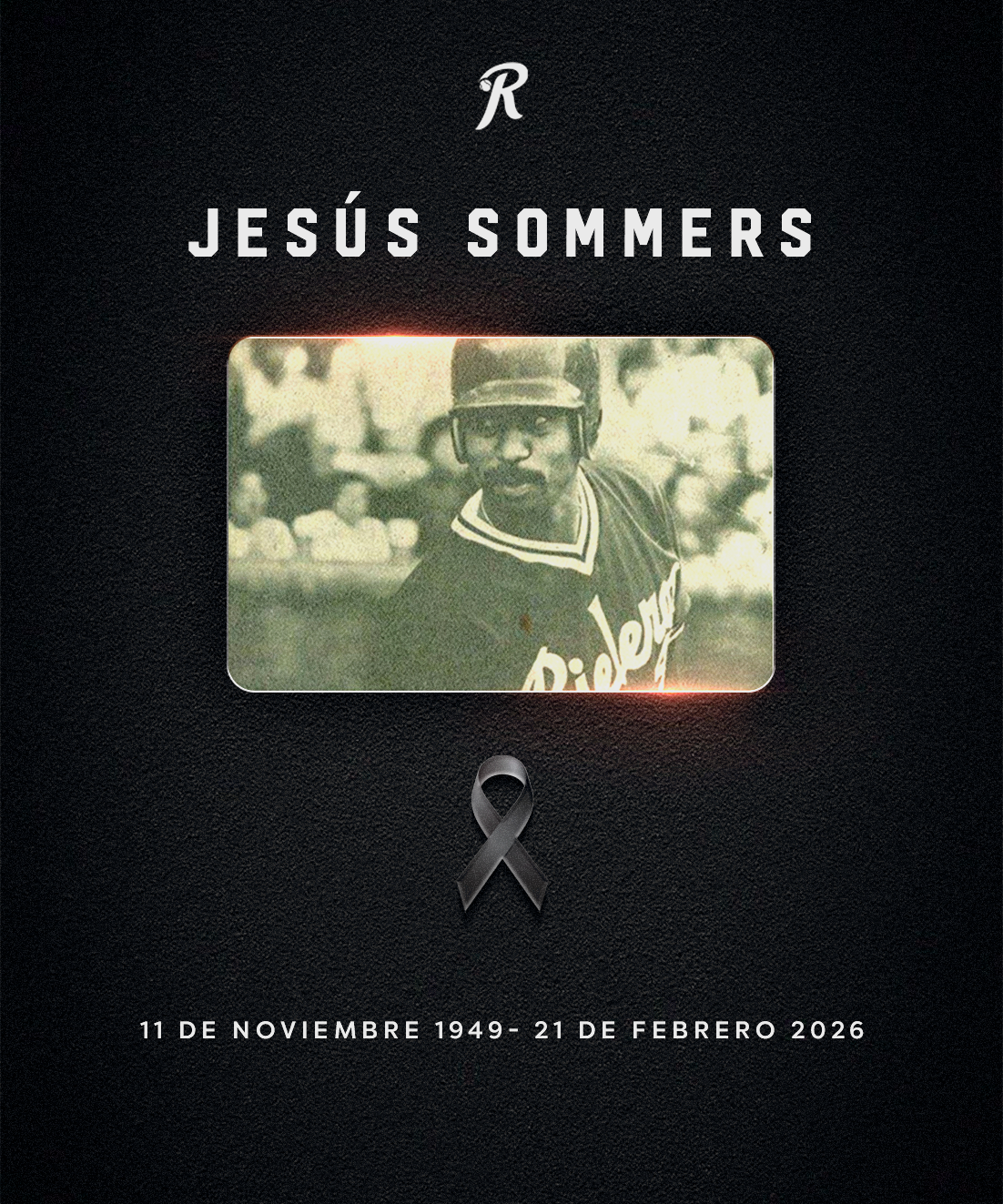 Fallece Jesús Sommers, leyenda de Rieleros de Aguascalientes y referente histórico del béisbol mexicano